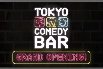 Tokyo Comedy Bar: Grand Opening! 2022