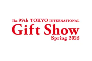 The 99th Tokyo International Gift Show: Spring 2025